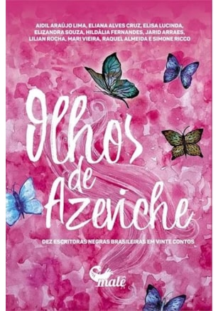 OLHOS DE AZEVICHE