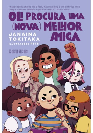 OLI PROCURA UMA (NOVA) MELHOR AMIGA