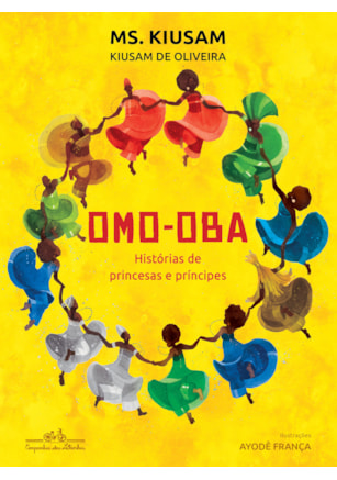 OMO-OBA: HISTÓRIAS DE PRINCESAS E PRÍNCIPES