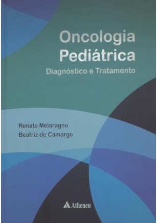 Oncologia pediátrica - diagnóstico e tratamento