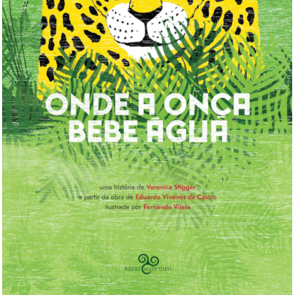 ONDE A ONÇA BEBE ÁGUA