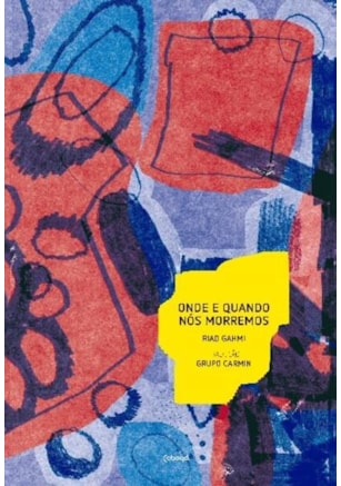 ONDE E QUANDO NÓS MORREMOS