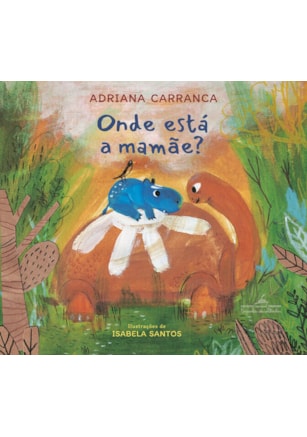 Onde está a mamãe?