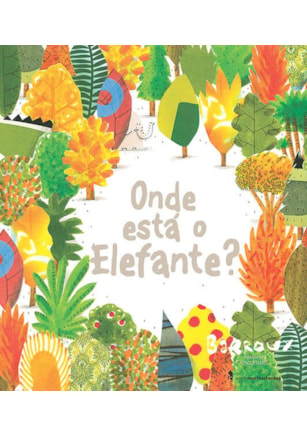 ONDE ESTÁ O ELEFANTE?