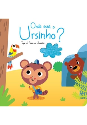 ONDE ESTÁ O URSINHO? : TOQUE & SINTA COM JANELINHAS