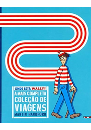Onde está Wally? - A mais completa coleção de viagens
