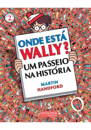 Onde está Wally? - Um passeio na história - 2