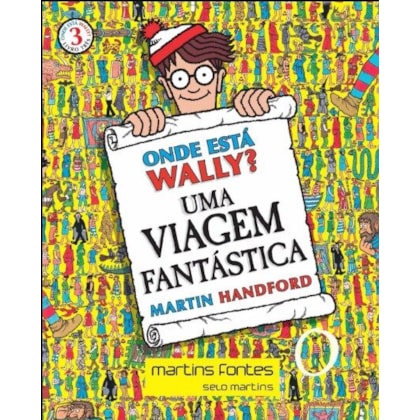 ONDE ESTÁ WALLY? UMA VIAGEM FANTÁSTICA