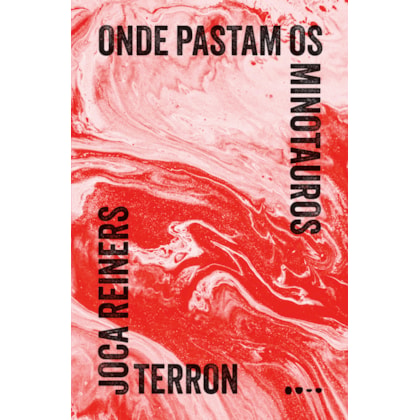 ONDE PASTAM OS MINOTAUROS