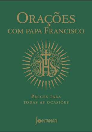 ORAÇÕES COM PAPA FRANCISCO