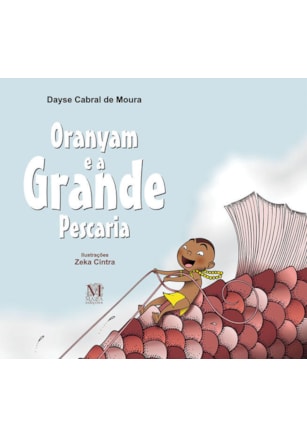 Oranyam e a grande pescaria