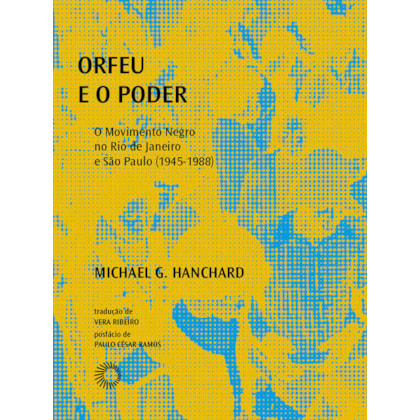 ORFEU E O PODER