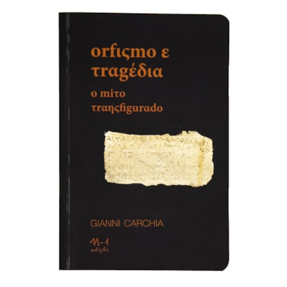 ORFISMO E TRAGÉDIA