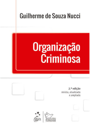 ORGANIZAÇÃO CRIMINOSA