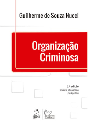 ORGANIZAÇÃO CRIMINOSA