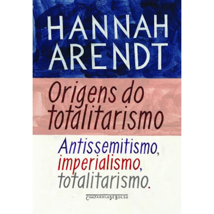 ORIGENS DO TOTALITARISMO