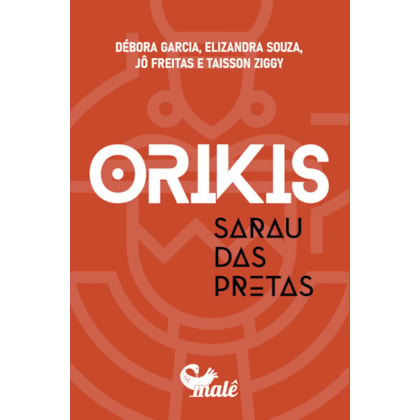 ORIKIS SARAU DAS PRETAS