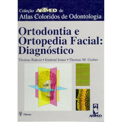 ORTODONTIA E ORTOPEDIA FACIAL