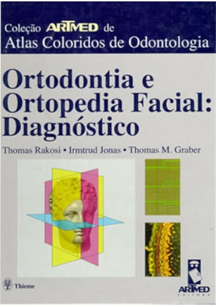 ORTODONTIA E ORTOPEDIA FACIAL