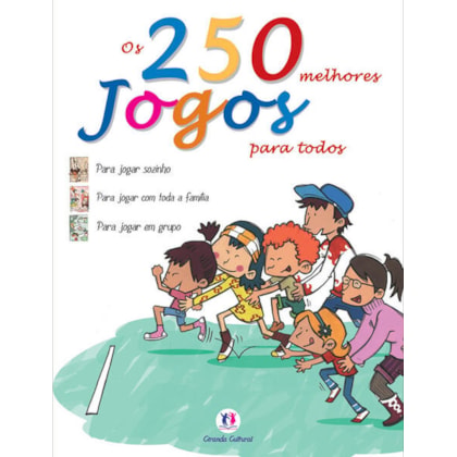 OS 250 MELHORES JOGOS PARA TODOS