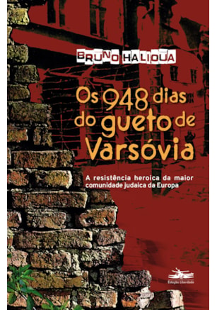 Os 948 dias do gueto de Varsóvia