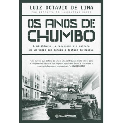 OS ANOS DE CHUMBO