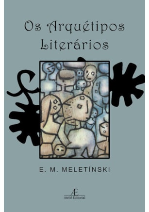 OS ARQUÉTIPOS LITERÁRIOS