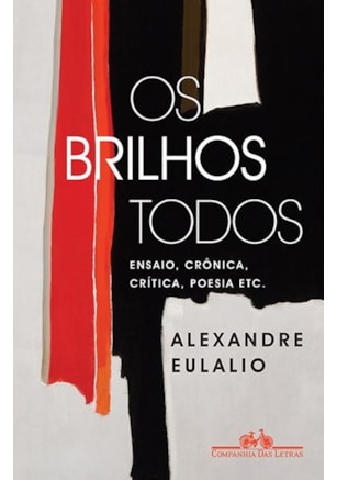 OS BRILHOS TODOS
