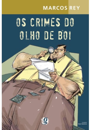 OS CRIMES DO OLHO DE BOI