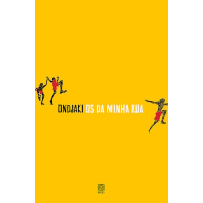 Os da minha rua