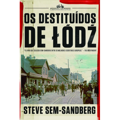 OS DESTITUÍDOS DE LÓDZ