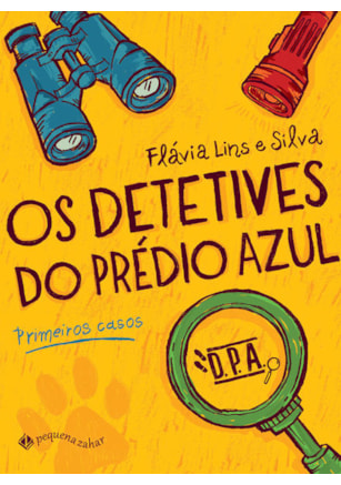 OS DETETIVES DO PRÉDIO AZUL: PRIMEIROS CASOS