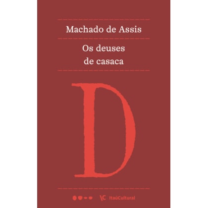 Os deuses de casaca