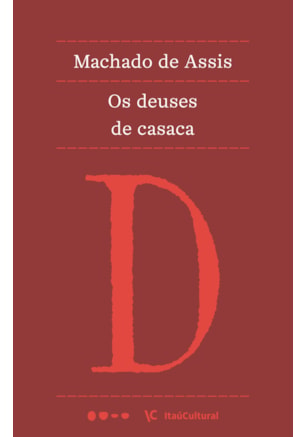 Os deuses de casaca
