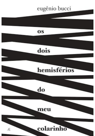 OS DOIS HEMISFÉRIOS DO MEU COLARINHO