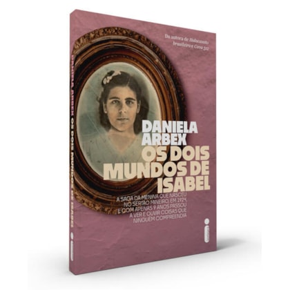 OS DOIS MUNDOS DE ISABEL