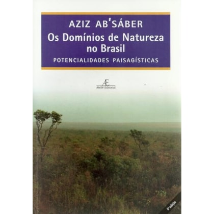 OS DOMÍNIOS DE NATUREZA NO BRASIL