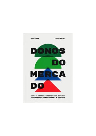 OS DONOS DO MERCADO