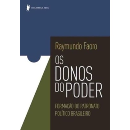 OS DONOS DO PODER