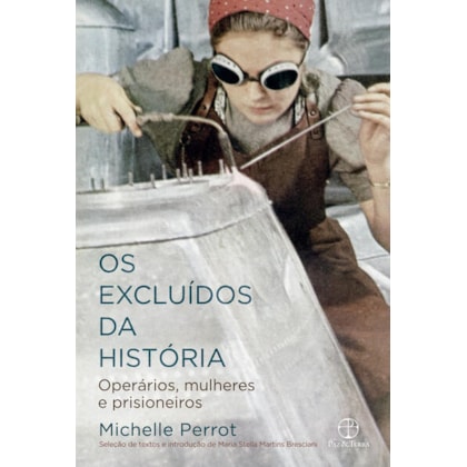 OS EXCLUÍDOS DA HISTÓRIA