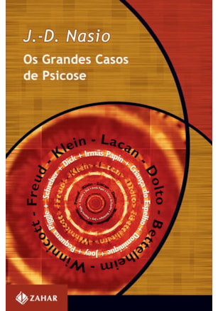 OS GRANDES CASOS DE PSICOSE