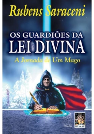 Os guardiões da lei divina