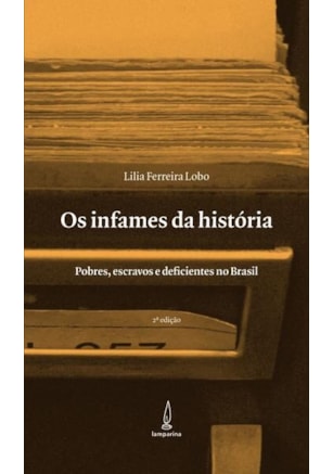 OS INFAMES DA HISTÓRIA