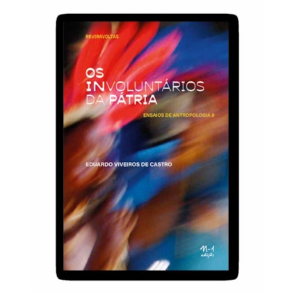 OS INVOLUNTÁRIOS DA PÁTRIA