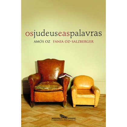 OS JUDEUS E AS PALAVRAS