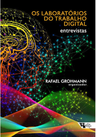 Os laboratórios do trabalho digital