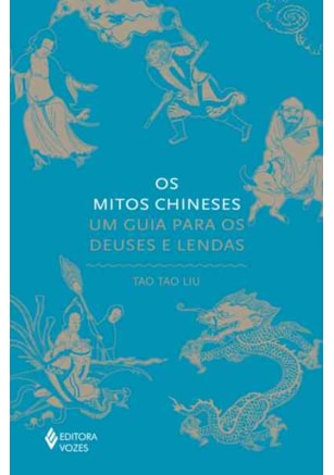 OS MITOS CHINESES