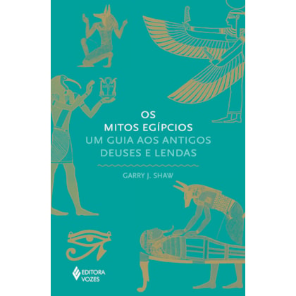 OS MITOS EGÍPCIOS