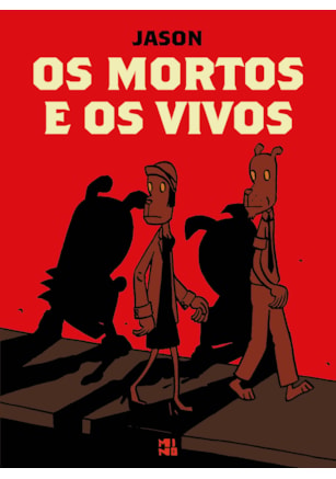 OS MORTOS E OS VIVOS