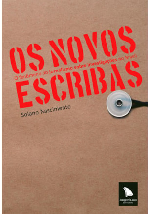 OS NOVOS ESCRIBAS